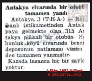 Antakya Civarında Bir Otobüs Yandı-4 Ekim 1952-Milliyet/A Bus Burned Down Near Antakya — 4 October 1952
