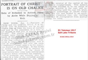 Eski Kadeh Üzerinde İsa Portresi/Portrait of Christ İs On Old Chalice, Salt Lake Tribune, 01.07.1917 (01 Temmuz 1917)