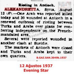 Antakya’da Çatışmalar Evening Star Gazetesi 12 Ağustos 1937/Riot in Antakya Evening Star Newspaper 12 August 1937