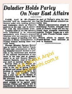 Hatay’ın Türkiye’ye İlhakı/Daladier Holds Parley on near East Affairs-Salt Lake Telegram/26.04.1939