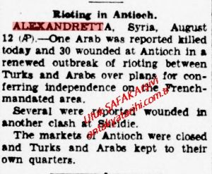 Antakya’da Çatışmalar Evening Star Gazetesi 12 Ağustos 1937/Riot in Antakya Evening Star Newspaper 12 August 1937