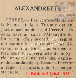 Türkiye ve Fransa Kısmen Anlaştı Le Patriote 3 Şubat 1937