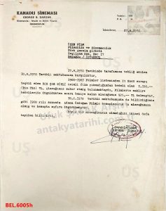 İskenderun Kanadlı Sineması Sahibi George B. Zargar İmzalı, Özen Filme Yazılmış Belge  (1970)