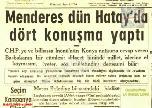 Başbakan Adnan Menderes Hatay’da-Milliyet 14 Şubat 1960/Prime Minister Adnan Menderes in Hatay – Milliyet 14 February 1960