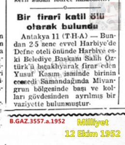 Firari Sanık Ölü Bulundu-Milliyet 12 Ekim 1952/Fugitive Defendant Found Dead – Milliyet October 12, 1952