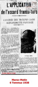 Fransa-Türkiye Anlaşması ve Türk Askerinin Şehre Girişi, Maroc-Matin 6 Temmuz 1938