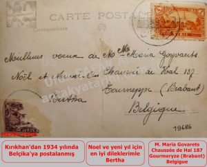 Kırıkhan’dan Belçikaya 1934 yılında postalanmış yılbaşı ve noel tebriği
