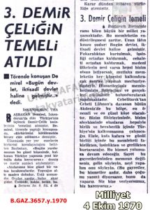 4 Ekim 1970-İskenderun Demir ve Çelik Fabrikası’nın Temel Atma Töreni/4 October 1970 – Groundbreaking Ceremony of the İskenderun Iron and Steel Plant
