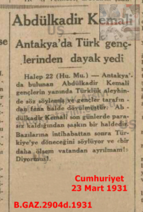 Abdülkadir Kemali Haberi-Cumhuriyet 23 Mart 1931/Abdülkadir Kemali News – Cumhuriyet Newspaper, March 23, 1931