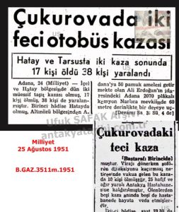 Altınözü’nde Kamyon Kazası- Milliyet 25 Ağustos 1951/Truck Accident in Altınözü – Milliyet, 25 August 1951