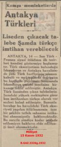 Antakya Türklerinin Şam’da Türkçe Sınavlarına Girebileceği Haberi-Milliyet 15 Kasım 1932/News: Antakya Turks Allowed to Take Turkish Examinations in Damascus-Milliyet Newspaper, 15 November 1932