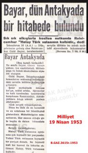 Celal BAYAR Antakya İncelemeleri-Milliyet 19 Nisan 1953/“Celal Bayar’s Inspections in Antakya – Milliyet, 19 April 1953