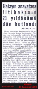 Hatay’ın Türkiye’ye Katılımının 20. Yıldönümü Kutlamaları-Milliyet 24 Temmuz 1958/Celebrations of the 20th Anniversary of Hatay’s Incorporation into Turkey – Milliyet, 24 July 1958