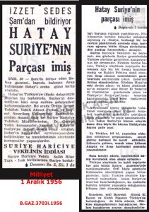 Suriye ile Hatay Sorunu-Milliyet 1 Aralık 1956/he Hatay Issue with Syria – Milliyet, 1 December 195