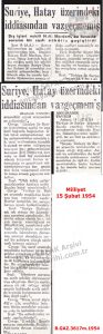 Suriye’nin Hatay Üzerindeki İddiası-Milliyet 15 Şubat 1954/Syria’s Territorial Claim over Hatay-Milliyet, 15 February 1954
