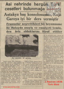 Hatay’da Cinayetler ve Kargaşa-1 Haziran 1938 Türk Sözü/“Murders and Disorder in Hatay” Türk Sözü Newspaper – 1 June 1938