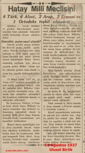 Hatay Millet Meclisin’de Millet Vekili Dağılımı-11 Ağustos 1937 Ulusal Birlik Gazetesi/Distribution of Deputies in the Hatay National Assembly – Ulusal Birlik Newspaper, 11 August 1937