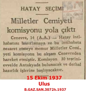 Hatay’da Seçim Hazırlıkları-Ulus-15 Ekim 1937/Election Preparations in Hatay – Ulus Newspaper – 15 October 1937