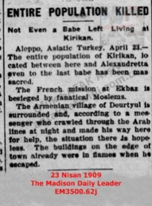 Tüm Nüfus Katledildi 23 Nisan 1909/Entire Population Killed-23 April 1909/The Madison Daily Leader