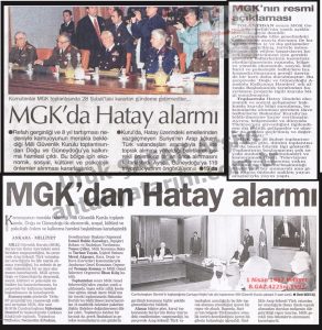 MGK’da Hatay Alarmı-1 Nisan 1997-Milliyet/Hatay Alarm at the National Security Council – 1 April 1997 – Milliyet