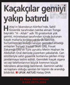 Kaçakçılar Gemiyi Batırdı-11 Mayıs 2004-Milliyet/Smugglers Sank the Ship – 11 May 2004 – Milliyet