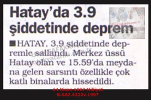 Hatay’da Deprem-14 Nisan 1997 – Milliyet/Earthquake in Hatay – 14 April 1997 – Milliyet