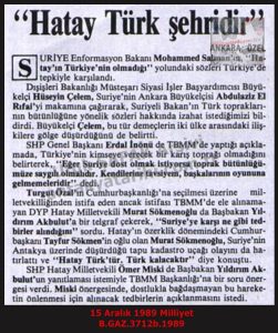 “Hatay Türk Şehridir”-15 Aralık 1989-Milliyet/“Hatay Is a Turkish City” – 15 December 1989