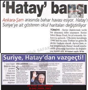 Suriye Hatay İddiasından Vazgeçti-15 Ocak 2003-Milliyet/Syria Abandoned Its Claim to Hatay – 15 January 2003 – Milliyet