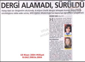 Samandağı’nda Cezalandırılan Öğrenci-18 Nisan 2004-Millliyet/Student Punished in Samandağı – 18 April 2004 – Milliyet