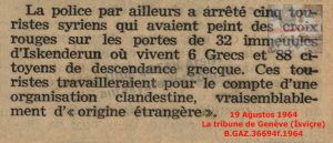 İskenderun’da Bazı Evlere Çarpı İşareti-19 Ağustos 1964-La tribune de Genève (İsviçre)/Cross Marks Painted on Some Houses in Iskenderun – 19 August 1964