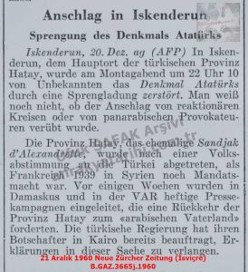 İskenderun’da Atatürk Anıtı Bombalandı-21 Aralık 1960-Neue Zürcher Zeitung (İsviçre)/Atatürk Monument Bombed in Iskenderun – 21 December 1960