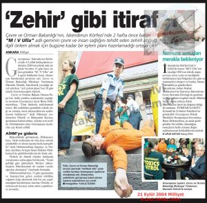 İskenderun’da Batan Zehirli Atık Gemisi Ulla-21 Eylül 2004-Milliyet/The Toxic Waste Ship Ulla Sunk in İskenderun — 21 September 2004 — Milliyet