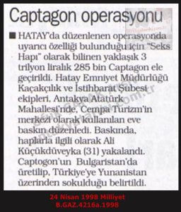 Hatay’da Captagon Operasyonu-24 Nisan 1998-Milliyet/ Captagon Operation in Hatay – 24 April 1998 – Milliyet