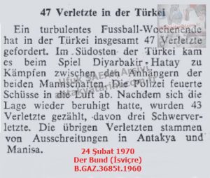 Diyarbakır-Hatay Maçında Olaylar-24 Şubat 1970-Der Bund (İsviçre)/Incidents During the Diyarbakır–Hatay Match — 24 February 1970