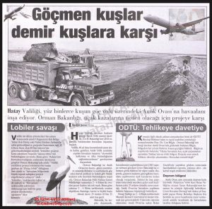 Göçmen Kuşlar Demir Kuşlara Karşı-25 Ekim 1999-Milliyet/Migratory Birds Against Iron Birds – 25 October 1999 – Milliyet