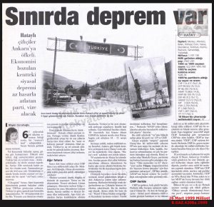 Sınırda Deprem-26 Mart 1999-Milliyet/Earthquake at the Border – 26 March 1999 – Milliyet