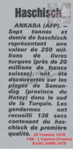 Samandağı’nda “Haşiş” Ele Geçirildi-28 Temmuz 1978-FAN – L’express (Fransa)/Hashish Seized in Samandağı — 28 July 1978