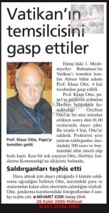 Vatikan Temsilcisinin Antakya’ya Bağlı Harbiye Beldesinde Gasp Edilmesi-29 Eylül 2005-Milliyet/Vatican Representative Robbed in the Town of Harbiye, Near Antakya — 29 September 2005 — Milliyet