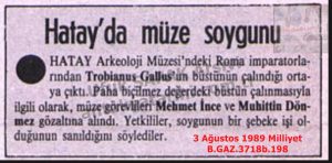 Antakya Müzesinde Soygun-3 Ağustos 1989-Milliyet/Robbery at the Antakya Museum – 3 August 1989