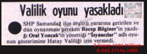 Samandağı’nda Tiyatro Oyunu Yasaklandı-3 Kasım 1989-Milliyet/Theatre Play Banned in Samandağı – 3 November 1989