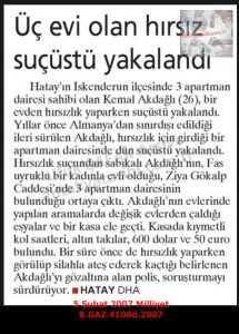 Üç Evi Olan Hırsız Suç Üstü Yakalandı-5 Şubat 2007- Milliyet/Burglar Who Owned Three Houses Caught in the Act — 5 February 2007 — Milliyet