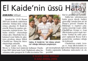 Hatay’da el-Kaide Üssü-6 Aralık 2006-Milliyet/“Al-Qaeda Organization in Hatay” — 6 December 2006 — Milliyet