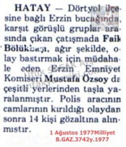 Erzin’de Olaylar-1 Ağustos 1977-Milliyet/Incidents in Erzin — 1 August 1977