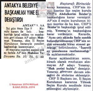 Antakya Belediyesi Yine El Değiştirdi-1 Haziran 1974-Milliyet/Antakya Municipality Changed Hands Again — 1 June 1974