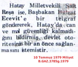 Hatay Milletvekili REŞA’dan Başbakana Telgraf-10 Temmuz 1979-Milliyet/Telegram from Hatay Deputy Reşa to the Prime Minister — 10 July 1979