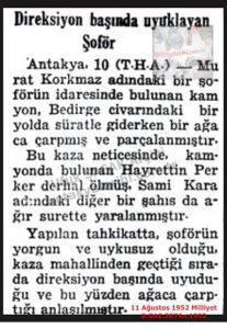 Direksiyon Başında Uyuklayan Şoför-11 Ağustos 1952-Milliyet/