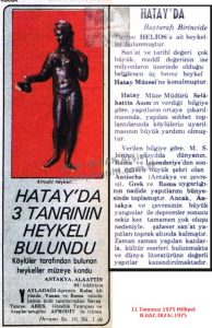 Hatay’da 3 Tanrının Heykeli Bulundu-11 Temmuz 1975-Milliyet/Three Gods’ Statues Discovered in Hatay – 11 July 1975