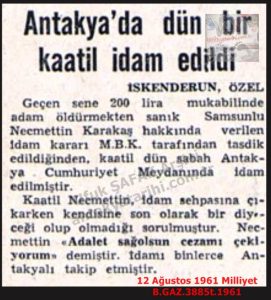 Antakya’da İdam-12 Ağustos 1961-Milliyet/Execution in Antakya — 12 August 1961 — Milliyet