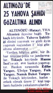 Altınözü’nde Yehova Şahitleri Gözaltına Alındı-13 Kasım 1974-Milliyet/Jehovah’s Witnesses Detained in Altınözü — 13 November 1974