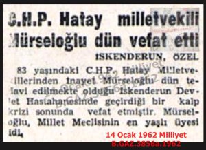 Hatay Milletvekili İnayet Mürseloğlu Vefat Etti-14 Ocak 1962-Milliyet/Hatay Member of Parliament İnayet Mürseloğlu Passed Away-14 January 1962